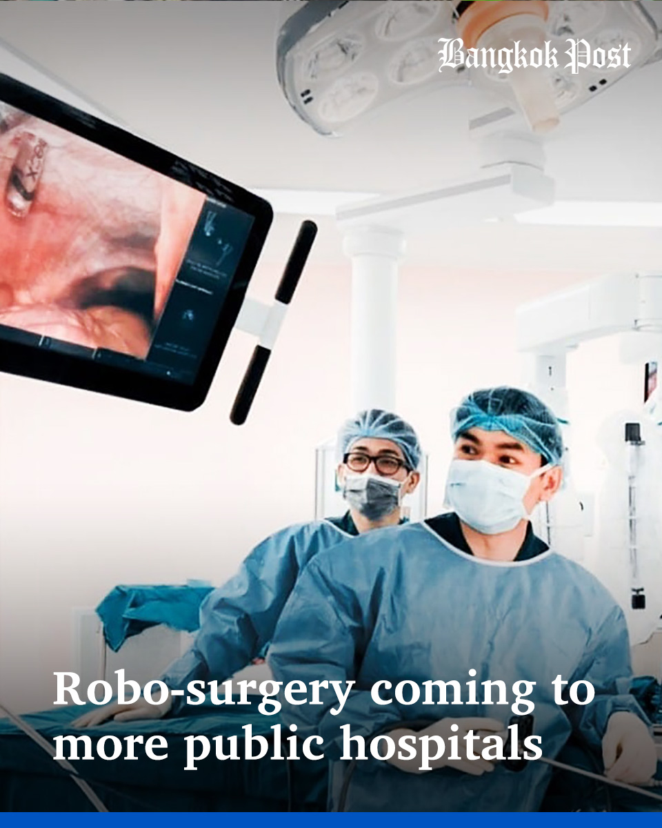 BangkokPostNews's tweet photo. #BangkokPost: Robot-assisted surgery will be introduced to more public hospitals following a successful trial at Rajavithi Hospital, in a bid to improve the quality of medical services across the country, according to the Department of Medical Services. #Thailand #Health #incise #Robot #sample
https://t.co/VA66jvSMq8