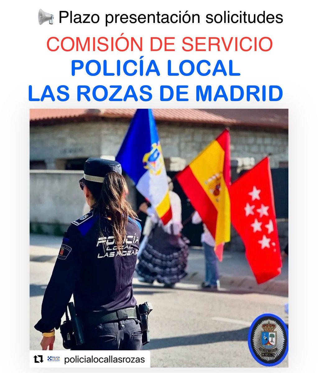 🔴 COMISIÓN DE SERVICIO PLR:

✅ 6 Plazas de Policía.

Desde el 13 hasta el 26 de junio de 2024 (ambos inclusive).

Más información web del Ayuntamiento:

lasrozas.es/gestiones-y-tr…