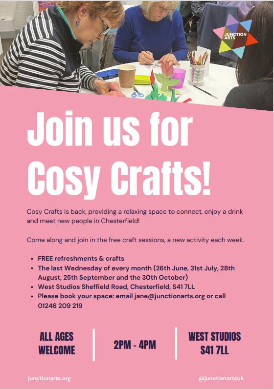 Cosy Crafts is returning, starting from Wednesday 26th June!

Free refreshments &amp; craft activities on the last Wednesday of the month from 2pm until 4pm.

Please contact Jane via email or phone (details on the poster) to book a place.