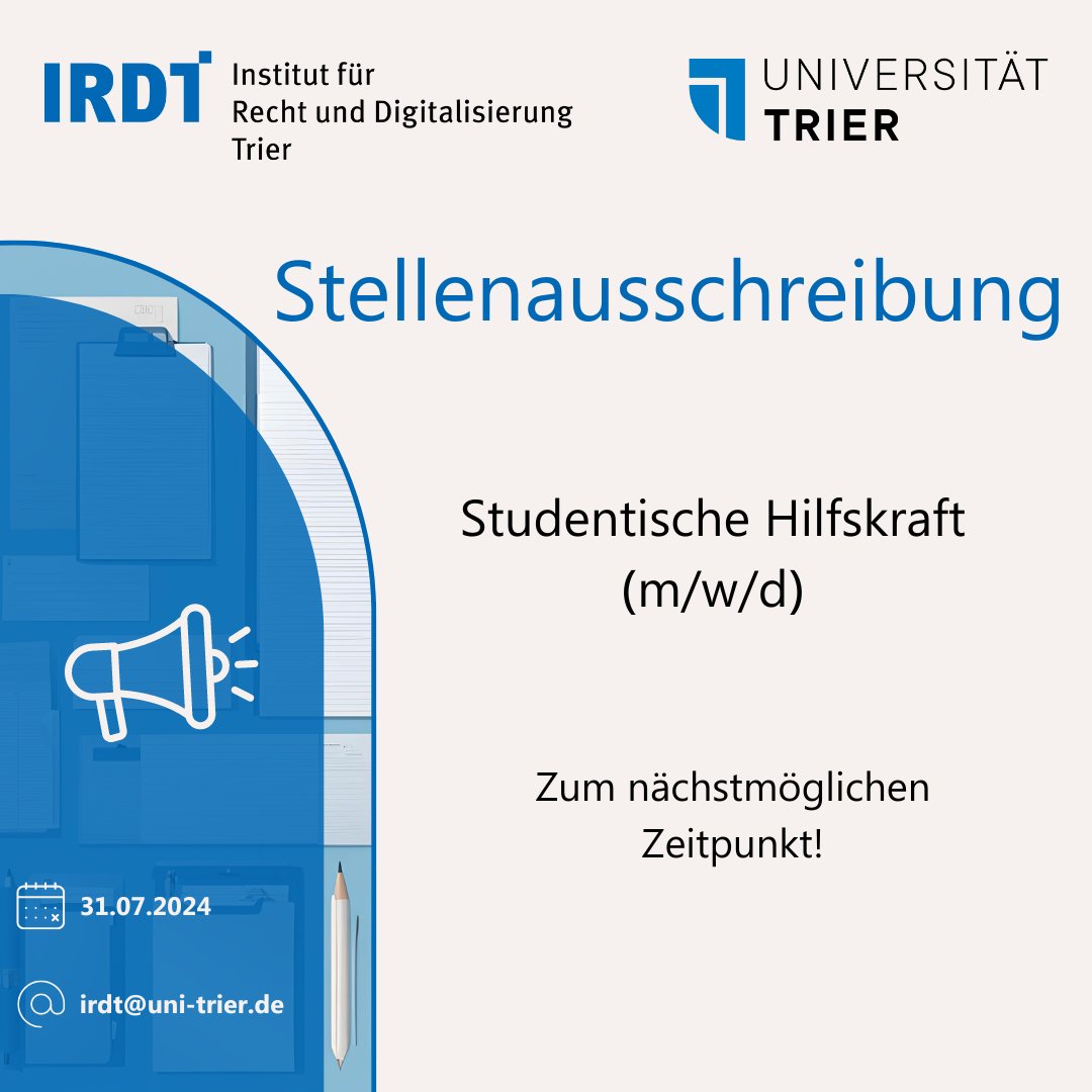 Institut für Recht und Digitalisierung Trier (@irdtrier) on Twitter photo 📣 Wir suchen dich! Werde Teil des IRDT-Teams! 📣
Am IRDT suchen wir dich als unsere neue studentische Hilfskraft (m/w/d)! 📚✨
➡️ Zum nächstmöglichen Zeitpunkt!
📅 Bewerbungsschluss: 31. Juli 2024 
Mehr unter 👉 irdt.uni-trier.de/stellenausschr… 📣 Wir suchen dich! Werde Teil des IRDT-Teams! 📣
Am IRDT suchen wir dich als unsere neue studentische Hilfskraft (m/w/d)! 📚✨
➡️ Zum nächstmöglichen Zeitpunkt!
📅 Bewerbungsschluss: 31. Juli 2024 
Mehr unter 👉 irdt.uni-trier.de/stellenausschr…