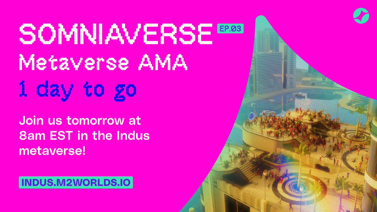 Somnia_Network's tweet photo. Hello Fam! Guess what? Just 1 day left until our #Somniaverse AMA! 

Join us tomorrow at 8am EST in the Indus metaverse for some epic news, cool partnerships, and all the fun banter with the #Somnia team. Plus, earn points while you’re at it! 💫

Don’t be fashionably late: https://t.co/ej4mUJKCfY