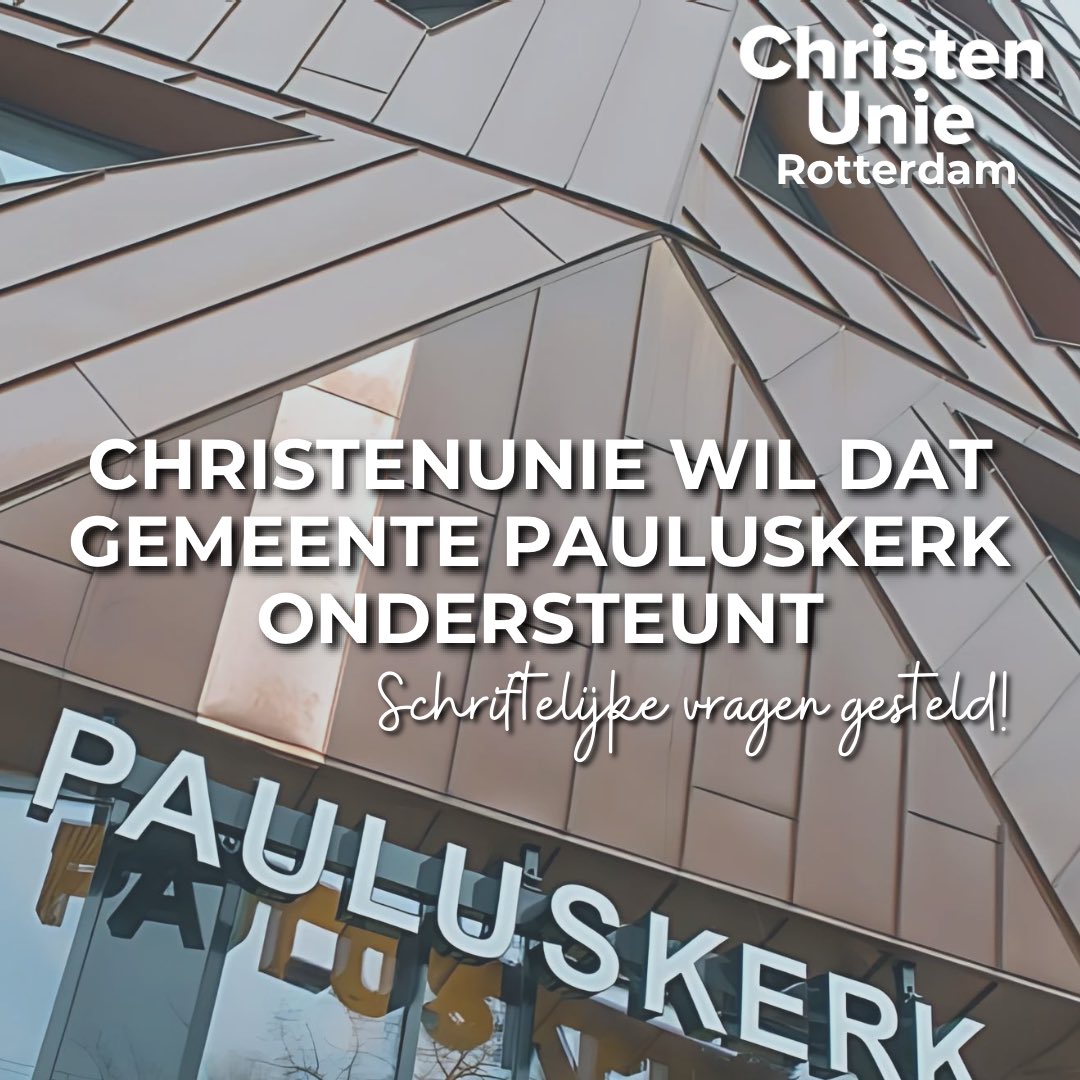 RotterdamCU's tweet photo. De Pauluskerk gaat opvang bieden aan dakloze arbeidsmigranten. Hierover heeft Leefbaar Rotterdam schriftelijke vragen gesteld waarin ze hun afschuw uitspreken. Als reactie hebben wij daarom aanvullende vragen gesteld hoe de Pauluskerk juist ondersteund kan worden in hun werk. https://t.co/CMgurlNmx9