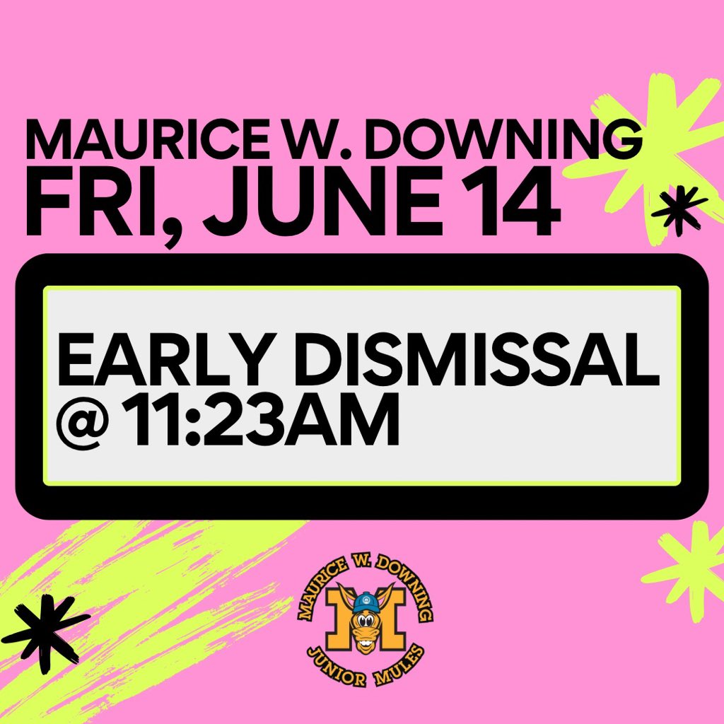 EARLY DISMISSAL | FRIDAY, JUNE 14TH