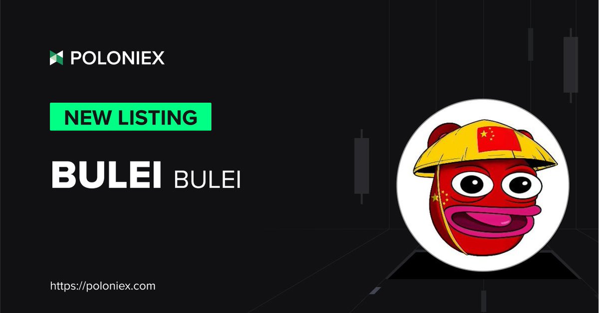 Poloniex's tweet photo. 🚀 Poloniex New Listing $BULEI @Bulei_Coin

✅ Deposit open on June 12th, 09:00 (UTC)

✅ Full trading enable on June 12th, 10:00 (UTC)

Details: https://t.co/chomGud0kz https://t.co/J03ssdOcvo