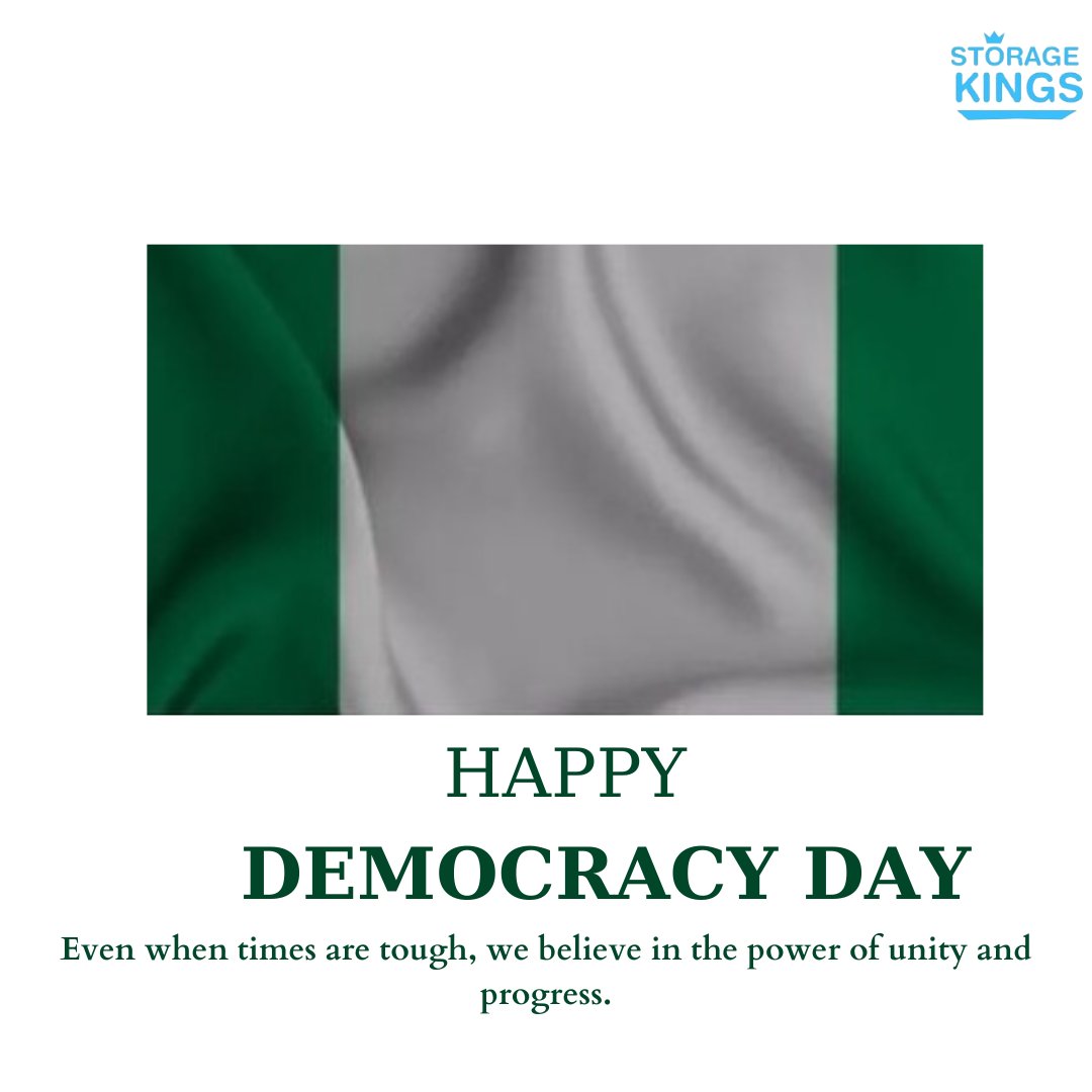 KingsLagos's tweet image. Happy Democracy Day 🇳🇬 Despite the challenges we face as a nation, let's celebrate the spirit of democracy and the hope for a better tomorrow. At StorageKings we believe in moving forward together. Here's to progress, unity, and brighter days ahead #Storagekings #Democracyday