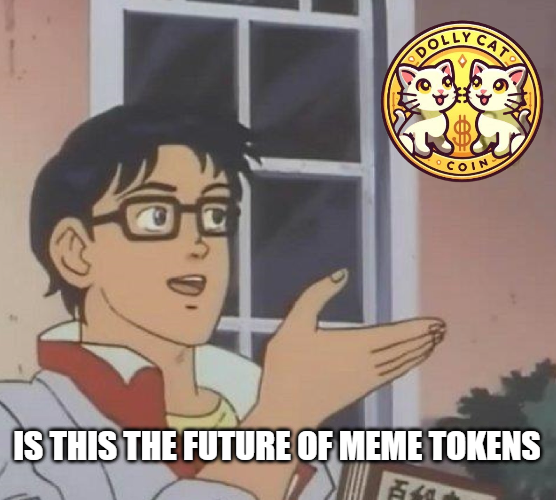 DollyCatToken's tweet photo. 🐱🚀 Is this the future of meme tokens? 🚀🐱

DollyCat ($DOCAT) is leading the way with innovation, utility, and community support. Don’t miss out on being part of the future in the crypto world!

#DollyCatToken #CryptoCommunity #MemeToken #FutureOfCrypto https://t.co/PqrH2G4gCI