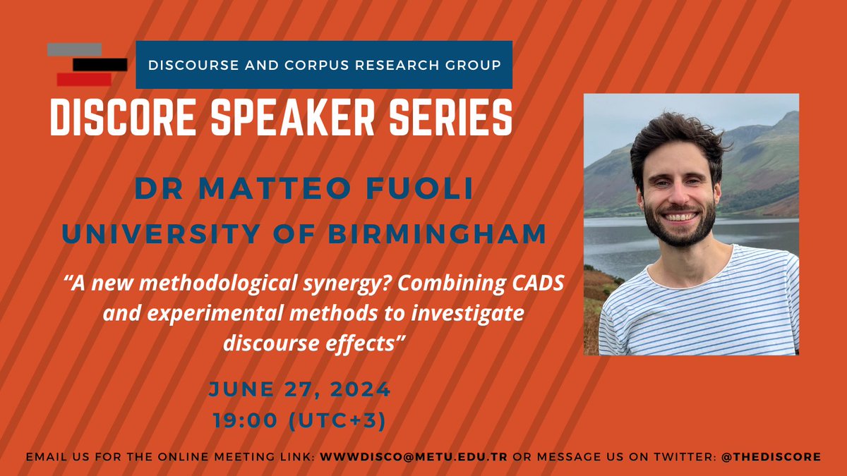 TheDISCORE's tweet photo. 🔊Next session on DISCORE:

Dr. Matteo Fouli @MatteoFuoli from @Eng_Lang_UoB

will deliver a talk titled

“A new methodological synergy? Combining CADS and experimental methods to investigate discourse effects”

27 June (Thursday), 19:00 UTC+3

DM for links! https://t.co/mc1cb7ng6U