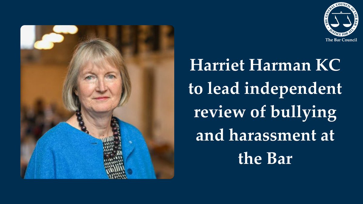 The Bar Council (@thebarcouncil) on Twitter photo There is no place for bullying & harassment at the Bar. We are pleased to announce <a href="/HarrietHarman/">Harriet Harman</a> will chair an independent review to look at reasons, impact, efficacy of reporting mechanisms & find solutions. Call for submissions is now open. Read more: barcouncil.org.uk/resource/harri⦠There is no place for bullying & harassment at the Bar. We are pleased to announce <a href="/HarrietHarman/">Harriet Harman</a> will chair an independent review to look at reasons, impact, efficacy of reporting mechanisms & find solutions. Call for submissions is now open. Read more: barcouncil.org.uk/resource/harriā¦