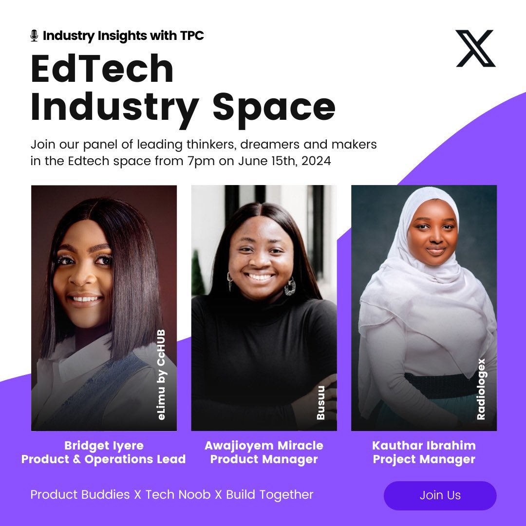 technoob_ng's tweet photo. Next Stop is the ED-Tech Space!🚀🤩

We’ve brought amazing PMs @biyere4 @_miranel @Khauthy_Mo in the Ed-tech Industry to come speak to us on their experience as Product Managers, Journey into Product Management, opportunities in the Ed-tech space, and many more, this Saturday! https://t.co/fLzukg3EhX