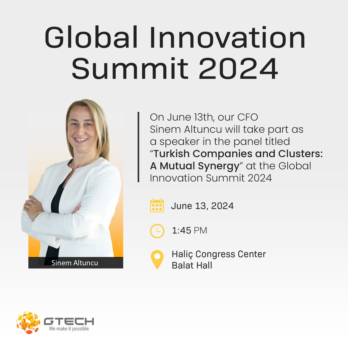 GTechTR's tweet image. On June 13th, the summit will be held at Istanbul Haliç Congress Center. Turkish Companies and Clusters: A Mutual Synergy&quot;, our CFO Sinem Altuncu will be the speaker and will talk about Eureka Clusters.
#gtech #wemakeitpossible #globalinnovationsummit #innovation #eureka
