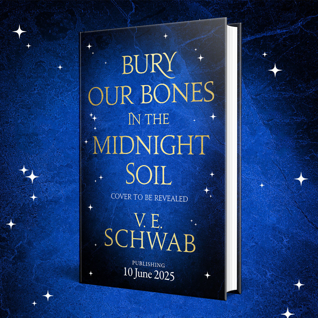 Death, resurrection, hunger, and rage... Coming soon from <a href="/veschwab/">Victoria/V.E. Schwab</a>, BURY OUR BONES IN THE MIDNIGHT SOIL is the utterly bewitching new tale of loss and love, spanning lifetimes. Pre-order our Signed Edition here: exyu.short.gy/HW3q3h