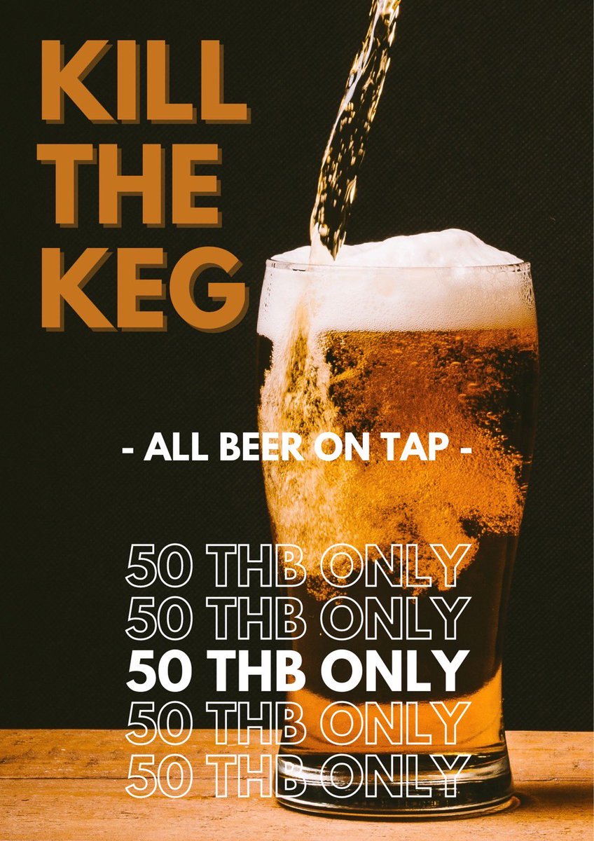 BeerLaoatW's tweet photo. Join us as we kill the keg! 🍺 Only 50 THB for draught beer. Don't miss out on this awesome deal! 

มาร่วม Kill the Keg กับเรา! 🍺 เบียร์สดเพียง 50 บาทเท่านั้น ห้ามพลาดดีลสุดพิเศษนี้!

#KillTheKeg #BeerLovers #HappyHour #เบียร์ลาว #พระโขนง #Phrakanong #Beerlaos #Beer https://t.co/tO7PWTDrek
