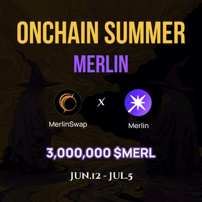 ✨ This June, MerlinSwap dives into the enchanting Merlin Onchain Summer! 🌞 

With over 3,000,000 $MERL in rewards 🪙 up for grabs, our quest is to share the magic with you. Plus we have setup over $100,000 as the liquidity incentives for you. 

👉 To join the reward: