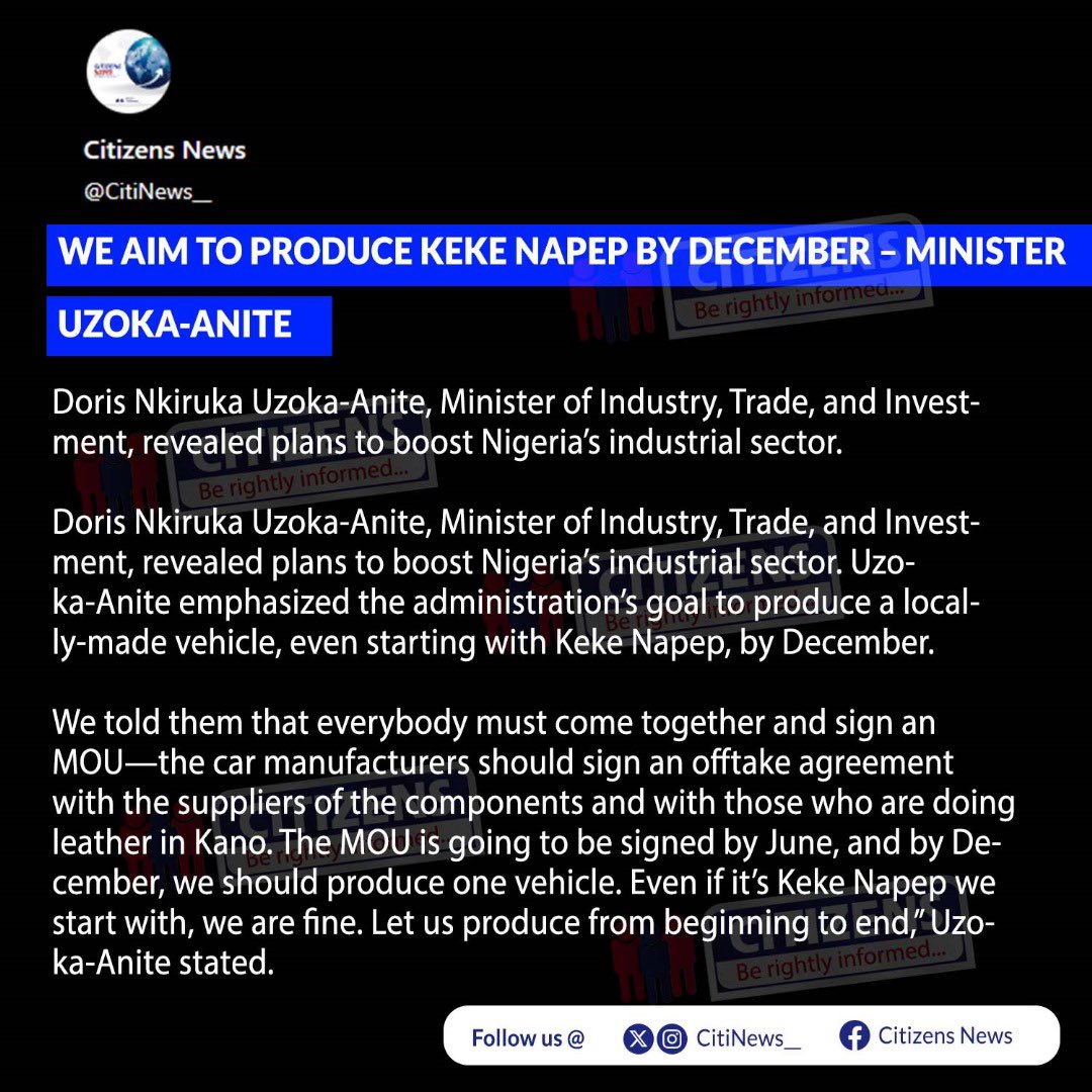 CitiNews__'s tweet image. Minister Uzoka-Anite announces ambitious goal to produce Keke Napep locally by December. #MadeInNigeria #IndustrialBoost #CitizensNews 
#KekeNapep #Nigeria #Industrialization #viral  #LocalProduction   #TradeAndInvestment #fyp #EconomicGrowth #Manufacturing #NigerianInnovation