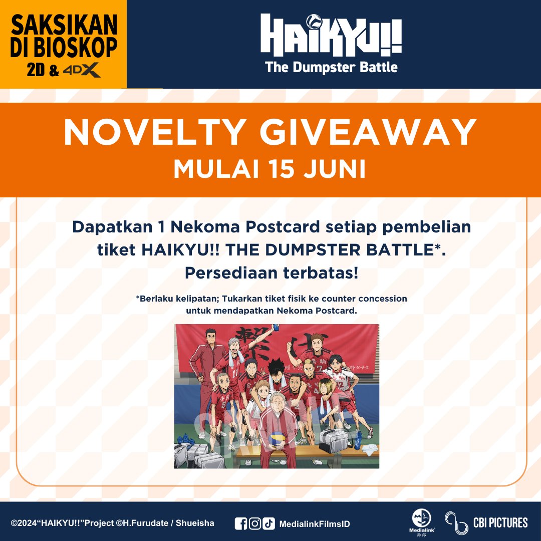 CGV_ID's tweet photo. Karena banyaknya permintaan, sekarang kamu bisa nonton HAIKYU!! THE DUMPSTER BATTLE dan mendapat Nekoma Postcard*!

Buruan, persediaan terbatas! Cek lokasinya di gambar

*Berlaku kelipatan; Tukarkan tiket fisik ke counter concession buat dapetin Nekoma Postcard

#SemuaSerudiCGV https://t.co/ehEiCtbEH7