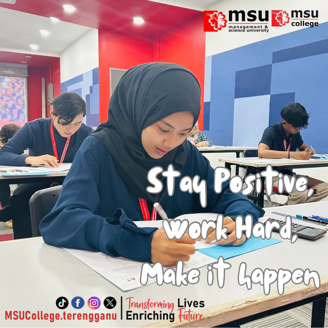MSUcollege_trg's tweet photo. Examination is not about who is the best, but it is about who can handle pressure the best.

#msumalaysia
#msucollegeterengganu
#finalexamination
#february2024session
#transforminglive
#enrichingfuture https://t.co/HSPqiM1aR7