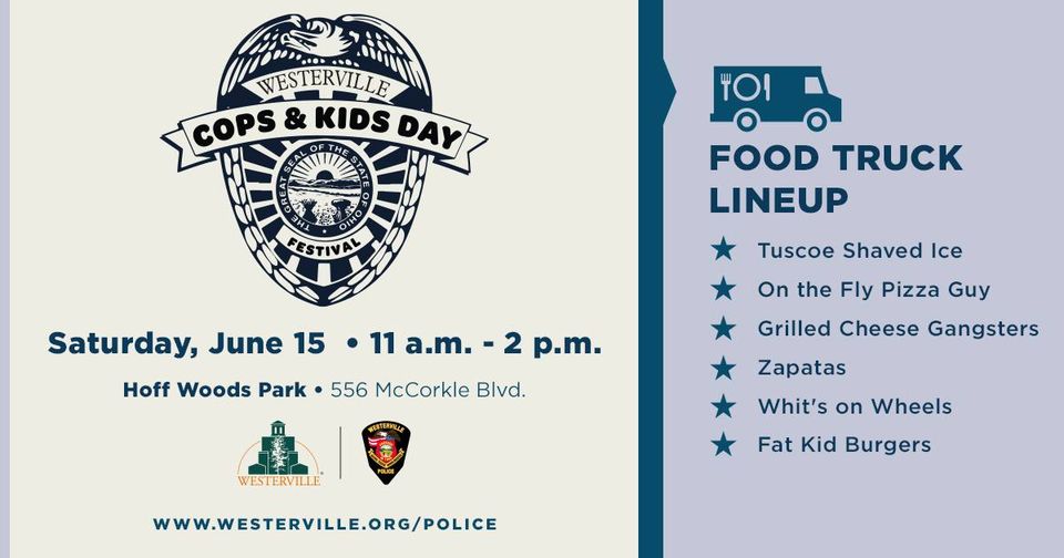 WestervillePD's tweet image. Can't wait to see you this Saturday at Hoff Woods park from 11-2 for Cops &amp;amp; Kids Day! Get a close up view of cruisers, helicopters, motorcycles and tactical vehicles. Admission is free and the first 1,000 children will receive a gift.