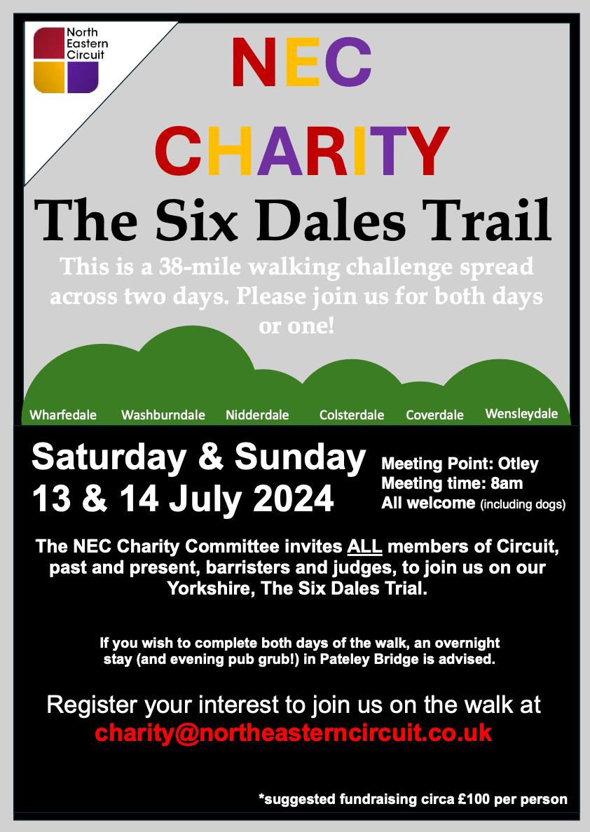 🚨** THE 2024 CHARITY WALK **🚨

NEC Charity Committee Walk 2024

Date: 13 &amp; 14 July 2024
Time: 8am 
Meeting point: Otley 
Those invited: Members of Circuit, pupils,
judges and dogs. 

Sign up via email 🥾🥾