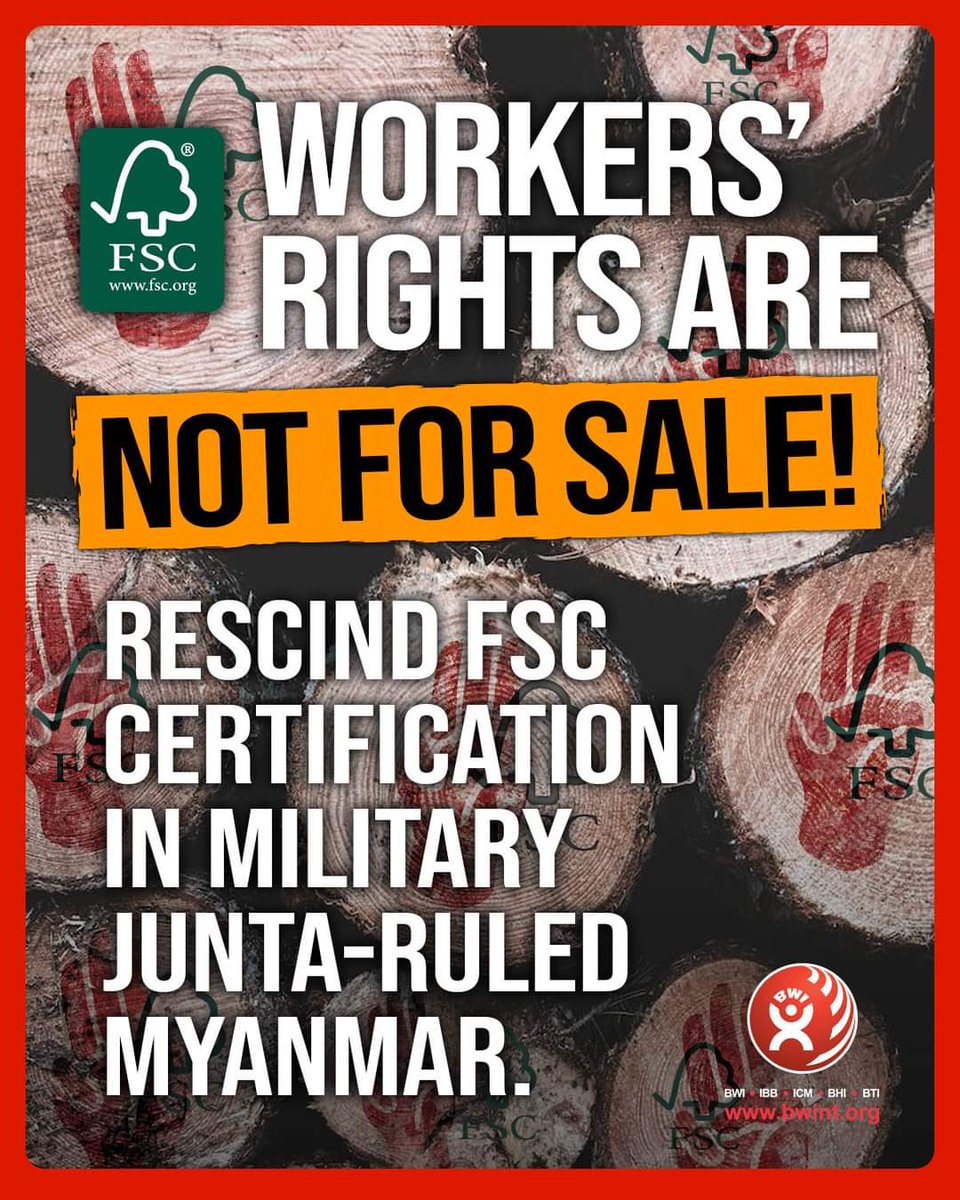 BWIglobal's tweet photo. BWI scores a major victory! The @FSC_IC has imposed strict sanctions on 42 companies operating in military junta-ruled Myanmar, following strong international public pressure led by BWI & an online campaign partnered with @labourstart. 24 FSC certifications terminated, 6 invalidated, & 12 suspended. Companies can no longer market products as FSC-certified. #BWIAtWork #Workers4Myanmar 

Read more: [link](https://t.co/EdmIWFIs5S)