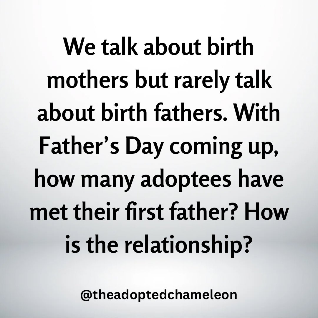 The Adopted Chameleon (@adptdchameleon) on Twitter photo #adoptees 
Have you met your #birthfather? 
#adoptedchameleon #adoptees 
Have you met your #birthfather? 
#adoptedchameleon