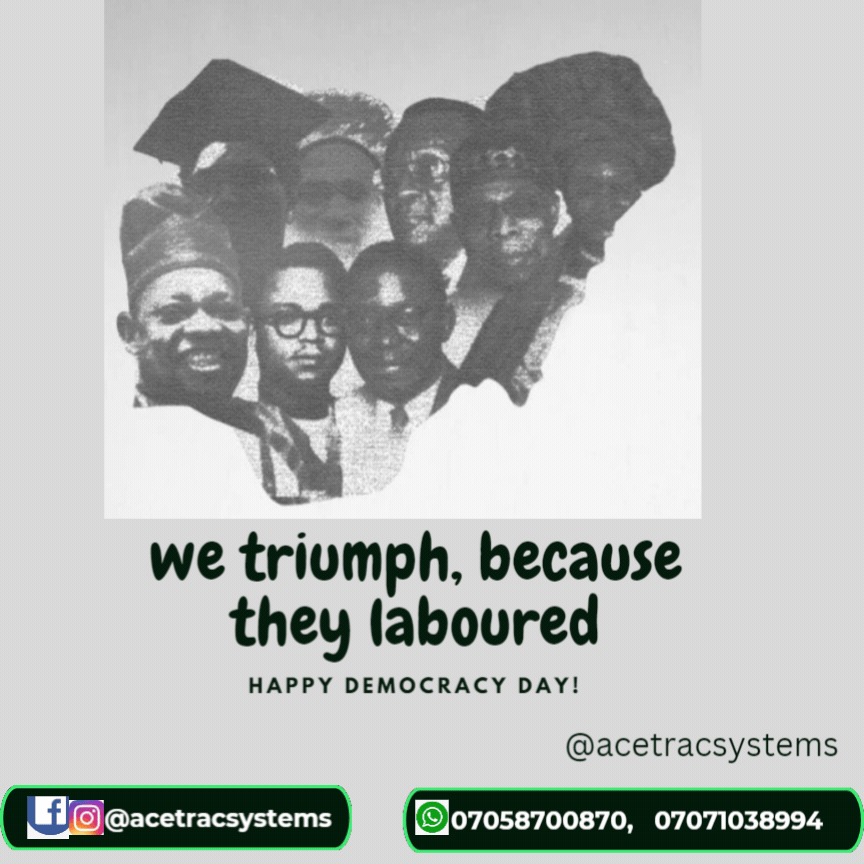 May the Labour of our leaders past, not be in vain.
Happy democracy day people....