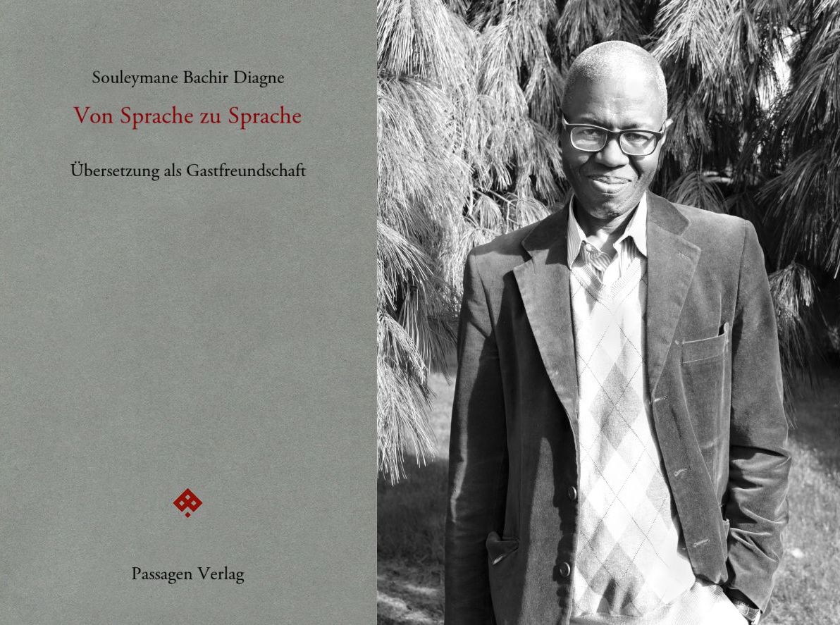 12. Juni, 20:00, Wien, Schauspielhaus: Gespräch mit Prof. Souleymane Bachir Diagne (Columbia University, NY) zum Thema "Übersetzung als dekoloniale Praxis" mit Vorstellung seines neuen Buchs "Von Sprache zu Sprache - Übersetzung als Gastfreundschaft". schauspielhaus.at/passagen_gepra…