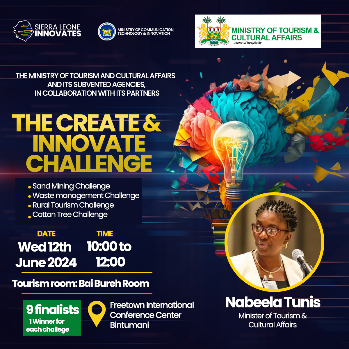 MoCTI_SL's tweet photo. Join us for the CREATE & INNOVATE CHALLENGE 2024, hosted by the Ministry of Tourism And Cultural Affairs and partners!
Date: Wednesday, 12th June 2024
Time: 10:00 AM to 12:00 PM
Session Room: Bai Bureh Room.
Don't miss out !!!
#SLInnovates #TourismForAll https://t.co/mzqHv3OsOh