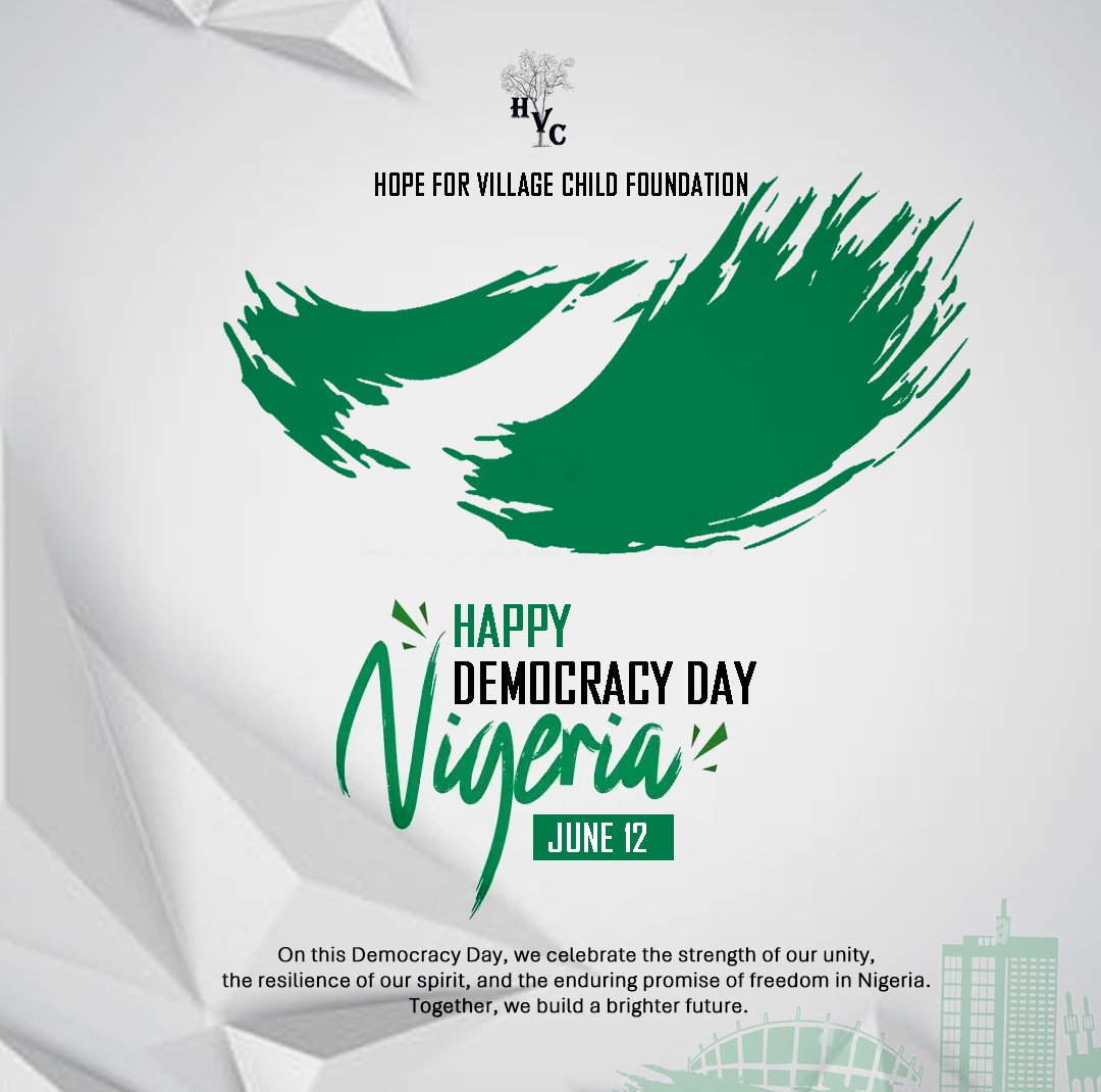 HVCFoundation's tweet photo. On this Democracy Day, we celebrate the strength of our unity, the resilience of our spirit, and the enduring promise of freedom in Nigeria. Together, we build a brighter future.
#DemocracyDay #Nationwide #June12 #hvcf #libratedruralcommunities https://t.co/IHETSt7vqn