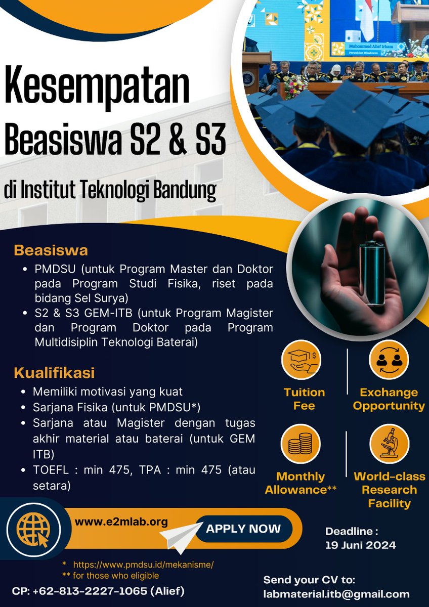 E2mLab's tweet photo. [KESEMPATAN BEASISWA S2 &amp; S3]
Tertarik pada melanjutkan studi mu di bidang material, khususnya Baterai dan Panel Surya? Segera kirimkan CV mu ke labmaterial.itb@gmail.com sebelum 19 Juni 2024 https://t.co/gwfqQZSI6D