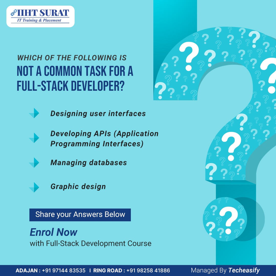 IIHT_Surat's tweet image. ⏰ Time to test your full-stack developer knowledge!
Want to become a well-rounded full-stack developer? Our comprehensive course covers everything you need to know.
Connect Us Now:
Adajan: 97144 83535
#IIHTSurat #IIHTadajan #FullStackDeveloperCourse #UnlockYourPotential