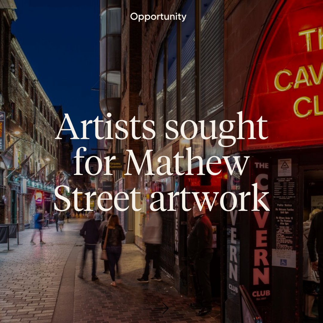 Artist Opportunity! #Callout 🎨📣

Liverpool BID Company, on behalf of The Beatles Legacy Group and SP Energy Network, have a budget of £25,000 for an artist to create a new piece of art that celebrates the Cavern Quarter.

Find out more → liverpoolbidcompany.com/artists-sought…