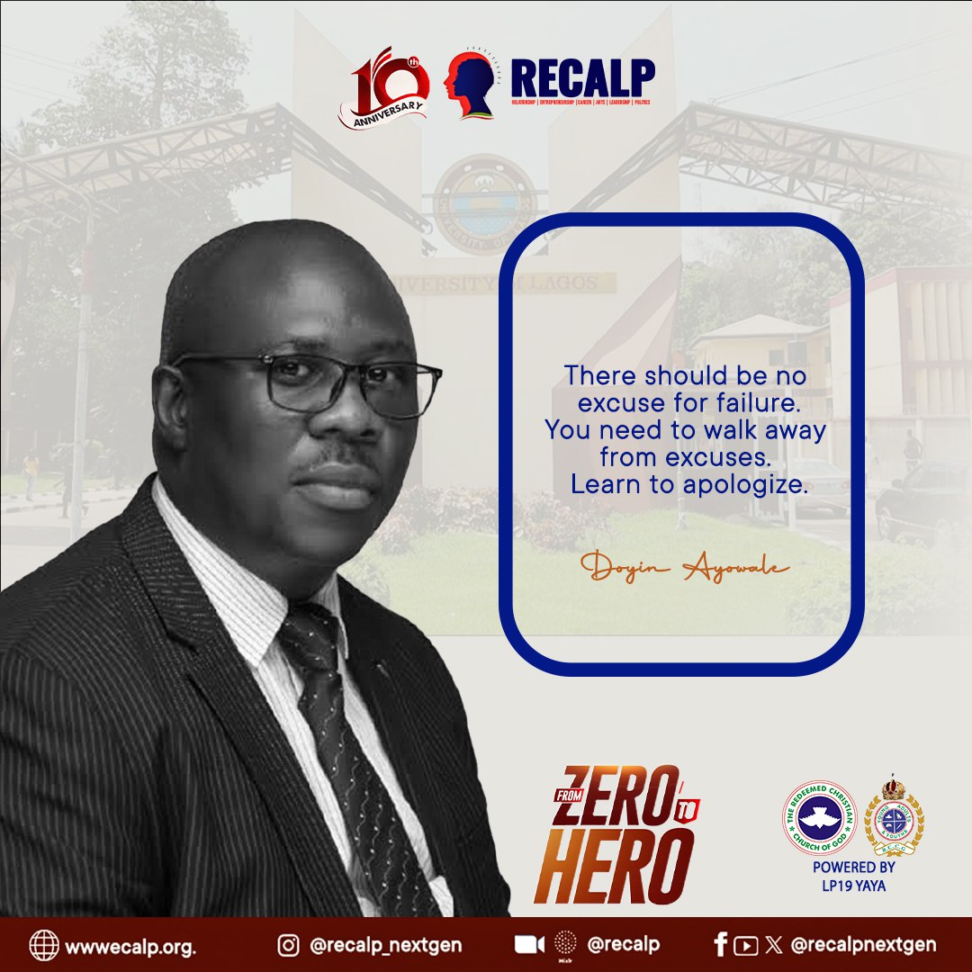 recalpnextgen's tweet photo. @doyinawoyale
There should be no excuse for failure. Walk away from excuses.
Learn to apologize
#recalp10 #recalp24 #recalp2024 #ZeroToHero #equippingthenextgeneration https://t.co/eT8enxtDNN