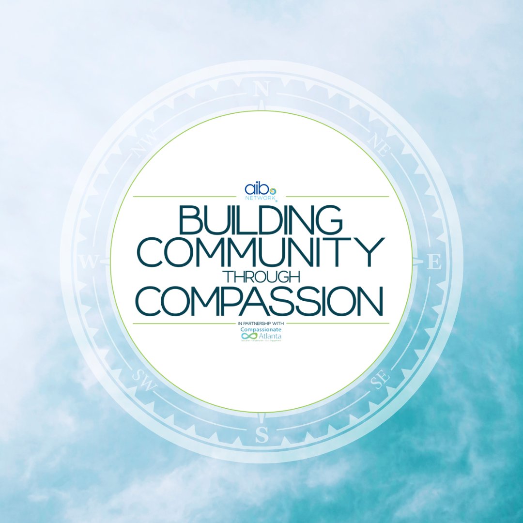 Compassion can change the world. AIB Network and Compassionate Atlanta’s partnership shows us how! 🌍❤️ 
Watch Building Community Through Compassion to be inspired and motivated to make a difference. #AIBNetwork #Compassion #PSA #CompassionateAtlanta #WatchAIBtv
