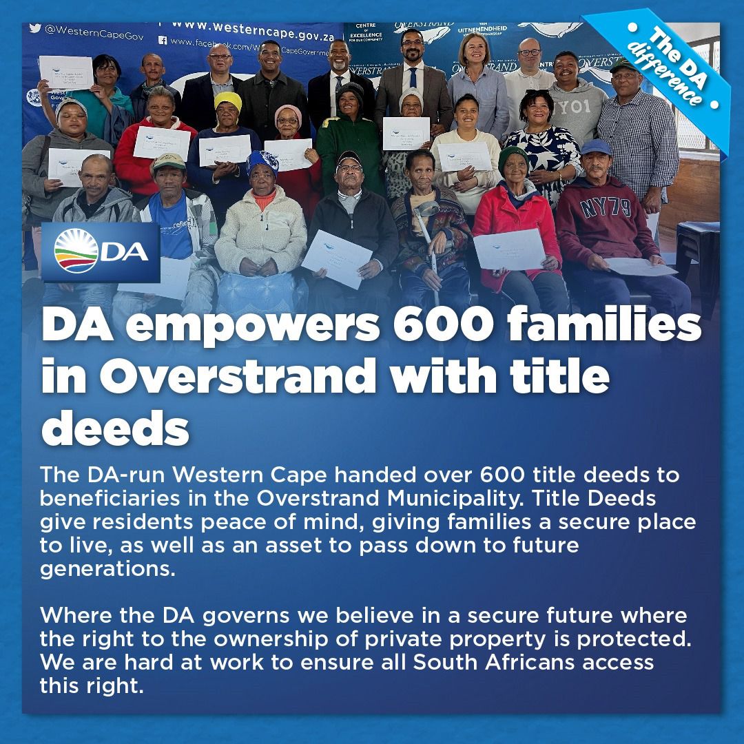 Our_DA's tweet photo. 🏘️ The DA-run Western Cape handed over 600 title deeds in Overstrand, ensuring secure homes and assets for future generations.
The DA believes in the right to private property ownership, and we’re committed to ensuring all South Africans access this right.
#DAdifference https://t.co/znXMiQb4d3