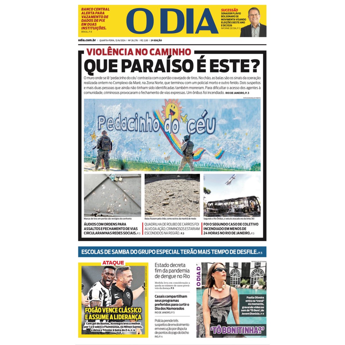 jornalodia's tweet photo. Rio, 12 de junho 2024 📰
BOM DIA ☀️
Capa do Jornal O Dia desta quarta-feira. As principais notícias para o leitor começar o dia bem informado.
#Celebridades #Futebol #Violencia #Assaltos #Incendio #TransportePublico #Prisao #Dengue #Carnaval
#ODia https://t.co/9ELRkJTNcJ