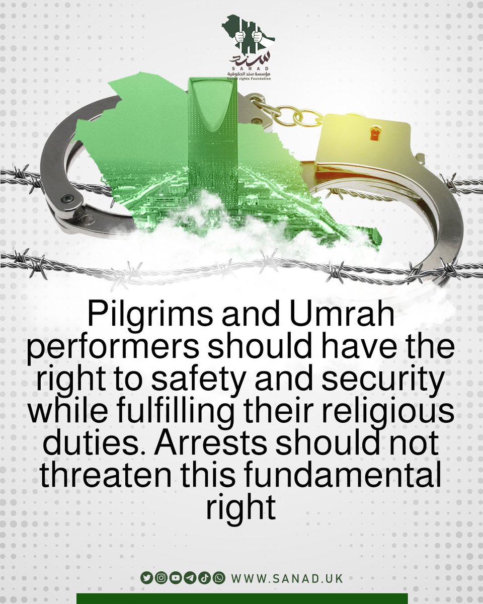 SANAD_en's tweet photo. Pilgrims and Umrah performers should have the right to safety and security while fulfilling their religious duties. Arrests should not threaten this fundamental right.
#HajjIsNotSafe
#الحج_ليس_آمنا https://t.co/zlj6GVeCF8