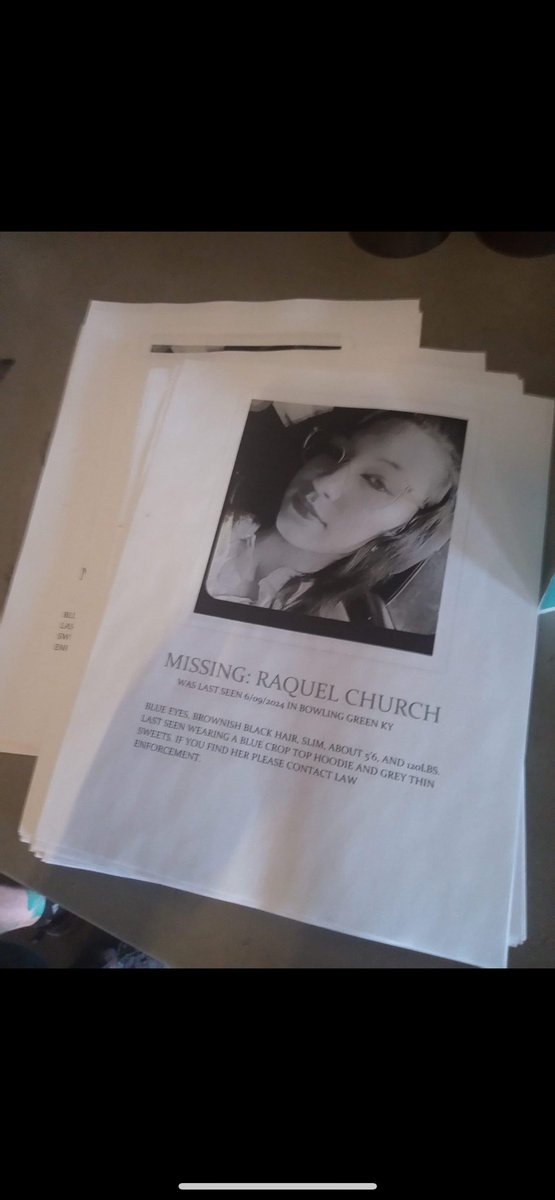 <a href="/joeimel/">Joe Imel</a> 
Missing Person: Raquel Church 
Last seen 06/09/2024 in Bowling Green area
She has brown eyes, brownish black hair, she’s 5’6 and weighs about 120lbs 
She was last seen wearing a blue crop top hoodie and grey sweat pants.