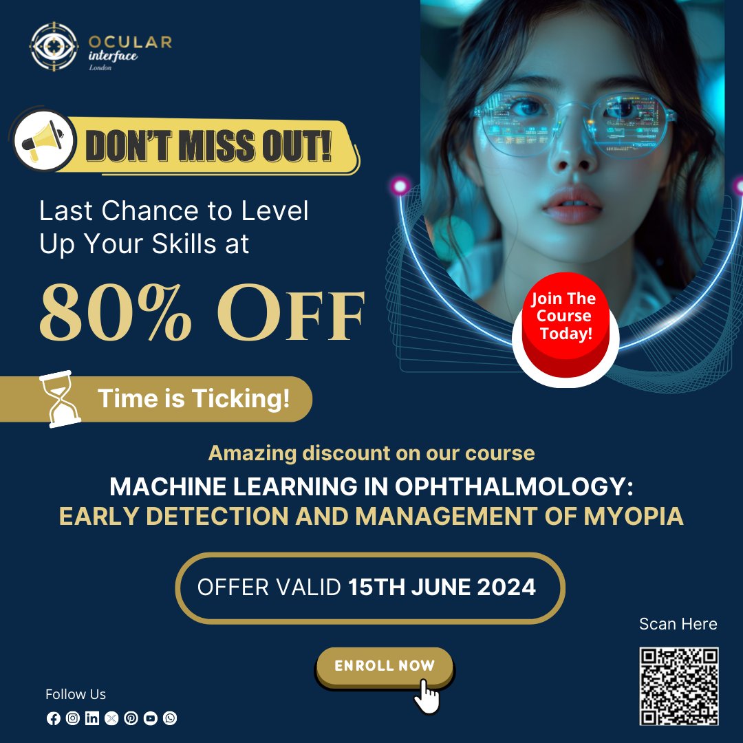 OcularInterface's tweet photo. Offer Ending Soon! Avail 80% Discount on our Premium Course Today!
To Enrol, please visit: https://t.co/tWz6PVfDJi

#OcularInterface #EyeCareInnovation #AIDiagnostics #MyopiaManagement #HealthcareTech #MedicalAI #EyeHealth #EarlyDetection #ProfessionalTraining #TechInHealthcare https://t.co/A4pNaune3q