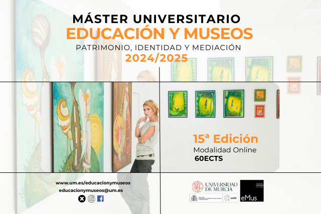 👉Curso 2024/2025
15ª Edición del Máster Universitario en Educación y Museos: Patrimonio, Identidad y Mediación Cultural
Recordamos que la segunda fase de preinscripción para cubrir las últimas plazas está abierta hasta el 📅23 de junio