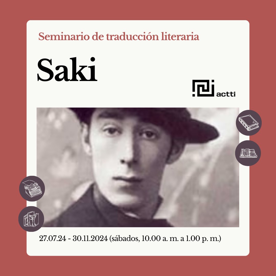 👩‍🏫¿Te interesaría profundizar en algunos aspectos de tu práctica de traducción literaria?🧑‍🏫

Te invitamos a participar en  un seminario de traducción dedicado a la obra del escritor británico Saki (Hector Hugh Munro).📚

Encuentra más información aquí👉 actti.org/formacion