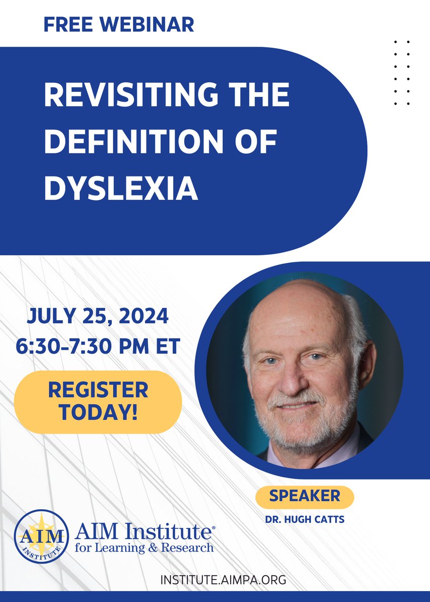 AIMtoLearn's tweet photo. 📣 Join @CattsHugh of the @TheFCRR for the FREE AIM Literacy Webinar "Revisiting the Definition of Dyslexia" on July 25 at 6:30 PM ET! Recordings provided.
Register at https://t.co/1uo6pehsV7. Recordings available.
#PartnerforImpact #AccesstotheExperts #ResearchtoPractice https://t.co/SZN25G5X3C