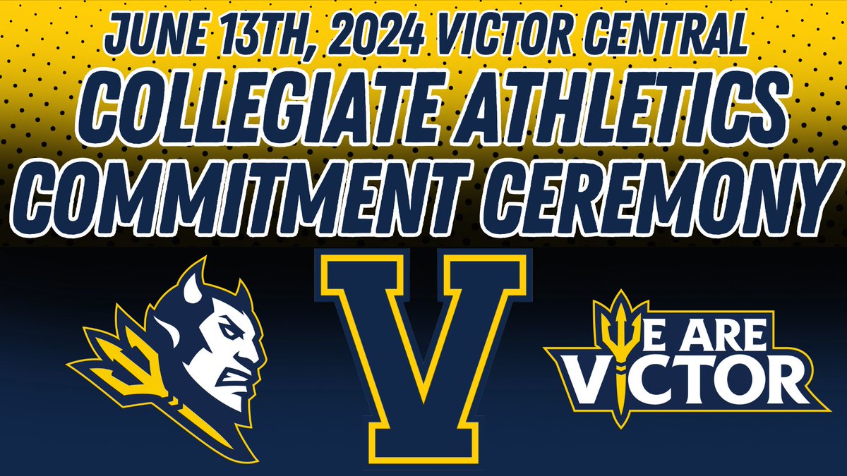 VictorBLDevils's tweet image. The @VictorBLDevils Athletic Depart. is proud to honor &amp;amp; recognize our Student-Athletes who have committed to continuing their athletic careers beyond High School!
All are welcome to join us on Thurs at 3pm in the SH Gym for this year&apos;s Ceremony!
#WeAreVictor✌
#2024VictorCACC🙌