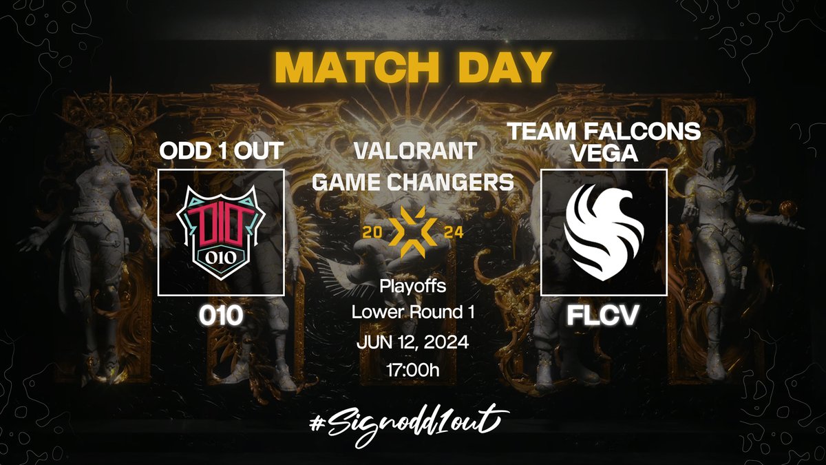 O1O (@odd1out_) on Twitter photo 🔹MATCH DAY🔹
Our #VCTGameChangersEMEA Stage 2 Playoffs Lower Bracket run starts today!
🕔5PM CEST
🆚<a href="/FalconsEsport/">Falcons Esports</a>
📺twitch.tv/valorant_emea
GLHF!🤩 🔹MATCH DAY🔹
Our #VCTGameChangersEMEA Stage 2 Playoffs Lower Bracket run starts today!
🕔5PM CEST
🆚<a href="/FalconsEsport/">Falcons Esports</a>
📺twitch.tv/valorant_emea
GLHF!🤩