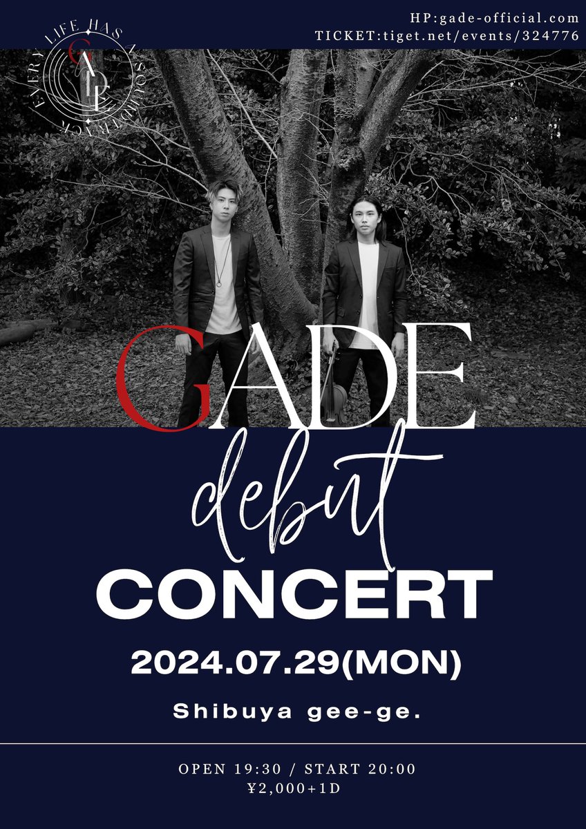 GADE_Vn_Pf's tweet photo. #GADE DEBUT CONCERT🎉

🟦2024.07.29(Mon.)
🟦Shibuya gee-ge.
🟦OPEN 19:30 / START 20:00
🟦¥2,000+1D

▼詳細はこちらよりご確認ください▼
https://t.co/DATPOgU15t

2024.06.19(Wed.)21:00よりチケット発売開始！！
🎫https://t.co/QVow8thpEO

#GADE #渋谷ジージ @shibuyageege @tigetnet https://t.co/bo8d9iNl0i