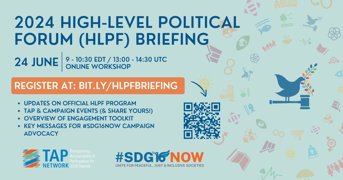 TAPNetwork2030's tweet photo. 📆 SAVE THE DATE! Join us for a 2024 #HLPF Briefing for important updates, information & opportunities to engage with the #TAPNetwork & #SDG16Now Campaign at the 2024 High-level Political Forum.
⏰: 24 June 9 -10:30 AM EDT / 13:00 - 14:30 UTC
🔗: https://t.co/0MS0VkMlHl https://t.co/VdTP8yD3qj