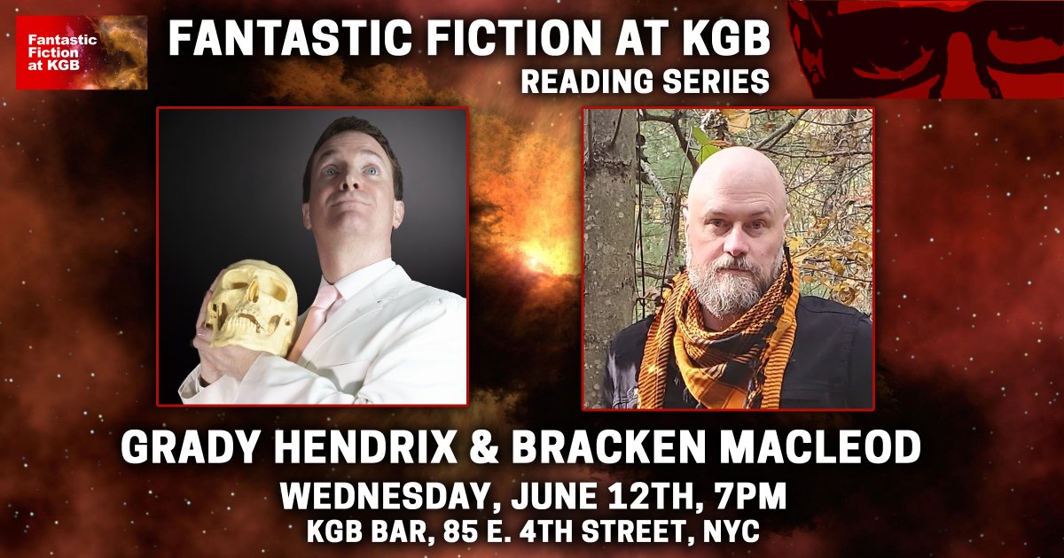 Matthew Kressel π± π² π πͺ π½ (@mattkressel) on Twitter photo TONIGHT! Join us with guests Grady Hendrix & Bracken MacLeod for our Fantastic Fiction at KGB reading series, 7pm at the KGB Bar. Come one, come all! <a href="/EllenDatlow/">Ellen Datlow</a> <a href="/grady_hendrix/">Grady Hendrix</a> TONIGHT! Join us with guests Grady Hendrix & Bracken MacLeod for our Fantastic Fiction at KGB reading series, 7pm at the KGB Bar. Come one, come all! <a href="/EllenDatlow/">Ellen Datlow</a> <a href="/grady_hendrix/">Grady Hendrix</a>