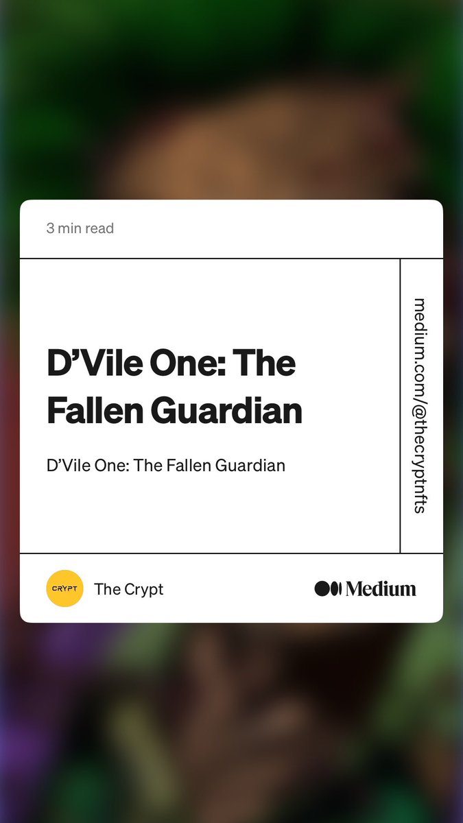 CryptOogies's tweet image. D’Vile one 📕 #CryptLegends 

medium.com/@thecryptnfts/…