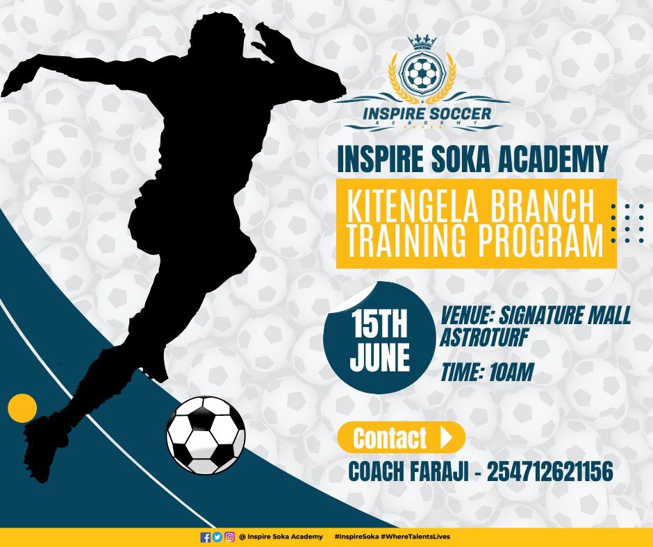 InspireSoka's tweet photo. Join us for an exciting training session at Inspire Soka Academy Kitengela Branch! ⚽️

Date: Saturday, 15th  
📍 Venue: Signature Mall Astroturf  
Time: 10 AM

For more info, contact Coach Faraji at +254 712 621 156.

Don't miss out! 

#InspireSoka #WhereTalentsLive https://t.co/xfUlJEsJAh