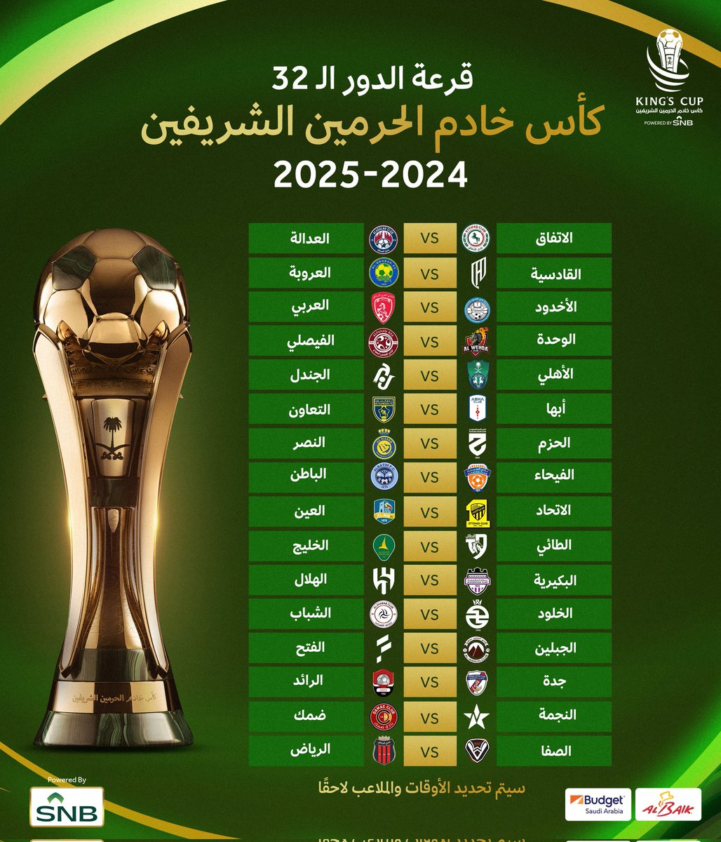 SaudiLeagueBuzz's tweet photo. The 2024/25 Saudi King Cup Round of 32 will take place between September 22 and 25, 2024.
Notable fixtures:
#Ettifaq vs #AlAdalah
#Alnassr vs #Alhazem
#Qadsiah vs Al Aroobah
#AlAhli vs #Jandal
#Ittihad vs #AlAin
#Alhilal vs #Albukairiyah
#Alshabab vs #Alkholood https://t.co/nHgCcCWAZa