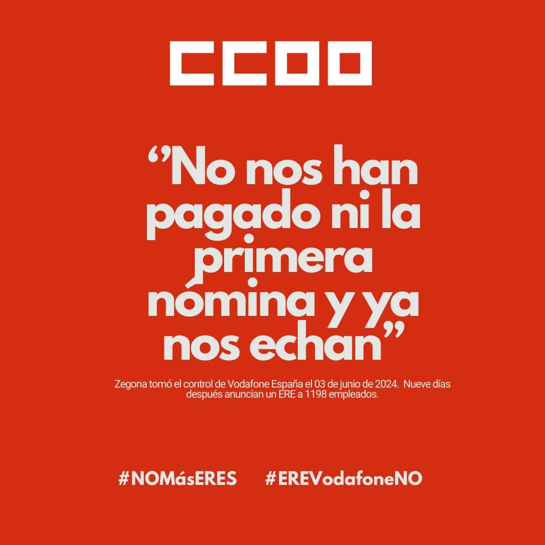 ccoovf_es's tweet photo. Zegona comenzó su etapa dirigiendo Vodafone el pasado 03 de junio. Nueve días después anuncian un ERE a 1198 empleados #NomasEres #EREVodafoneNO #Vodafone #Zegona https://t.co/HopcAUejXz